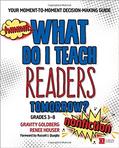 What Do I Teach Readers Tomorrow? Nonfiction, Grades 3-8: Your Moment-to-Moment Decision-Making Guide (Paperback)