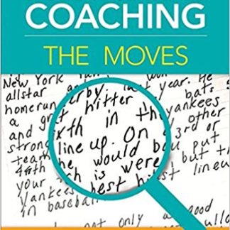 Student-Centered Coaching: The Moves (Paperback)