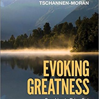 Evoking Greatness: Coaching to Bring Out the Best in Educational Leaders (Paperback)