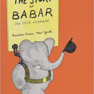 The Story of Babar: The Little Elephant (Hardcover)