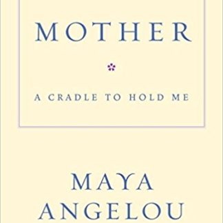 Mother: A Cradle to Hold Me (Hardcover)