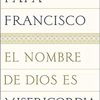 El nombre de Dios es misericordia - Spanish Edition (Paperback)