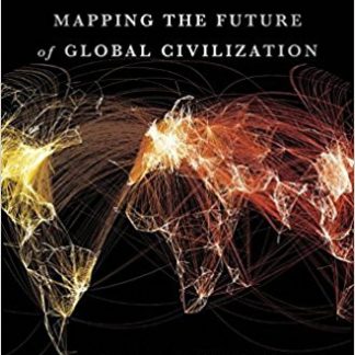 Connectography: Mapping the Future of Global Civilization (Hardcover)