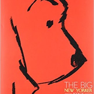 The Big New Yorker Book of Dogs (Hardcover)
