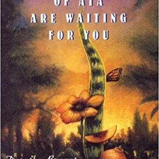 The Kin of Ata Are Waiting for You (Paperback)