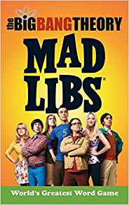 The Big Bang Theory Mad Libs