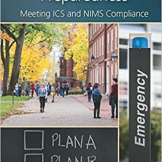 Campus Emergency Preparedness: Meeting ICS and NIMS Compliance 1st Edition