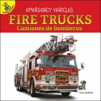 Emergency Vehicles: Fire Trucks Camiones de bomberos (Board Books)