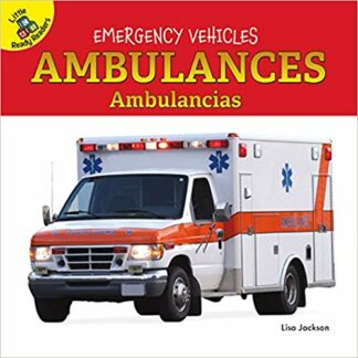 Emergency Vehicles: Ambulances Ambulancias