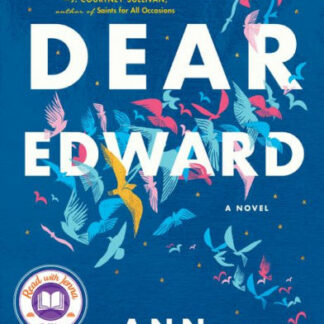 Dear Edward: A Novel Hardcover