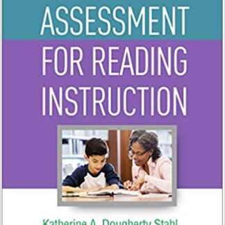 Assessment for Reading Instruction, Fourth Edition