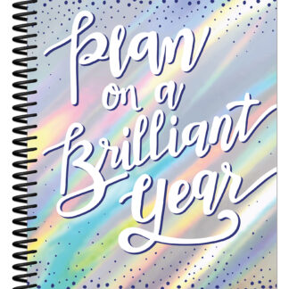 Sparkle and Shine Plan on a Brilliant Year Teacher Planner (Spiral)