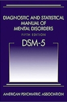 DSM-5-Diagnostic and Statistical Manual of Mental Disorders (5th Edition)
